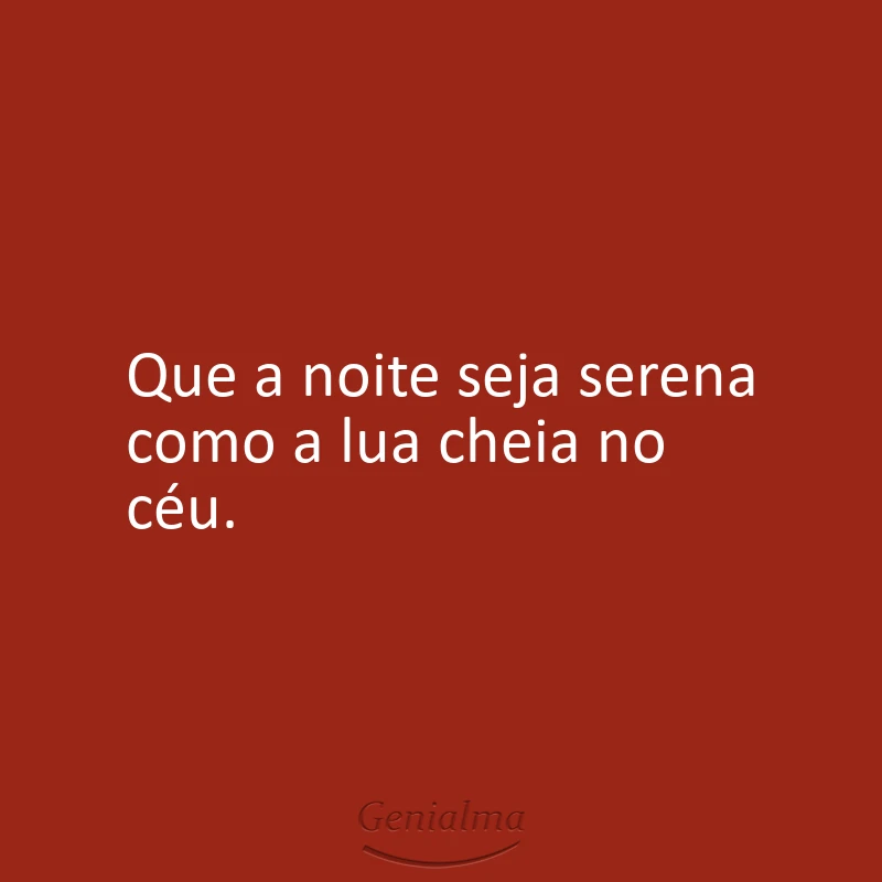 que-a-noite-seja-serena-7174